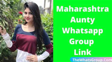 So join Aunty WhatsApp Group Links. . Maharashtra aunty whatsapp group number